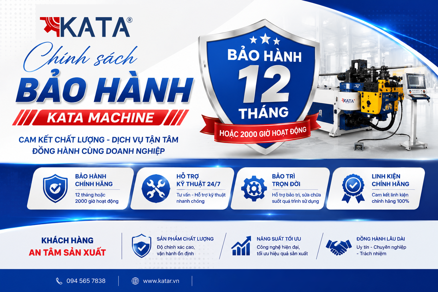 Chính sách bảo hành máy uốn ống Kata Machine